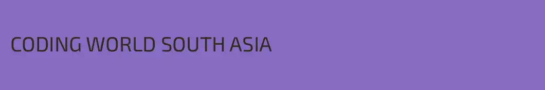 CODING WORLD SOUTH ASIA